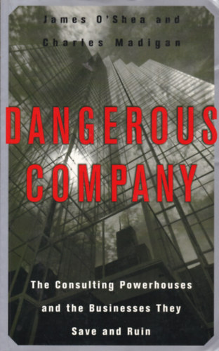 Dangerous Company (Veszlyes vllalkozsok - angol nyelv)