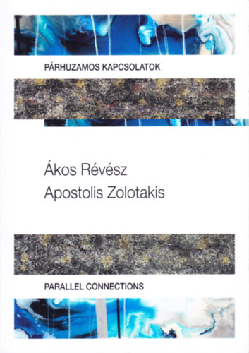 Prhuzamos kapcsolatok - Parallel connections (angol - magyar - grg nyelven)