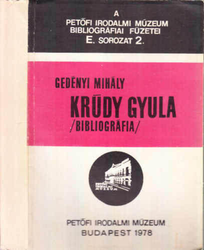 Kr�dy Gyula bibliogr�fia (1892-1976)