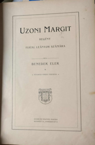 Uzoni Margit - Reg�ny fiatal le�nyok sz�m�ra