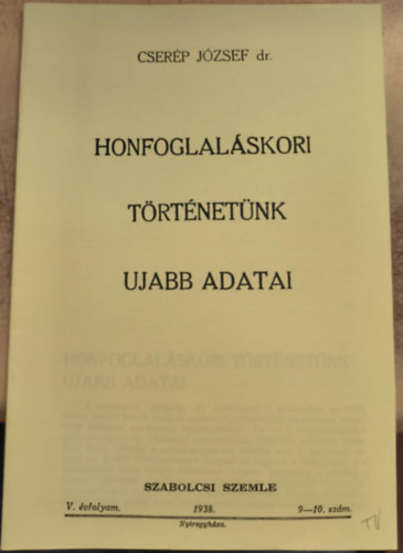 Honfoglalskori trtnetnk ujabb adatai (reprint)