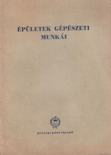 pletek gpszeti munki ( az ptipari technikumok szmra )