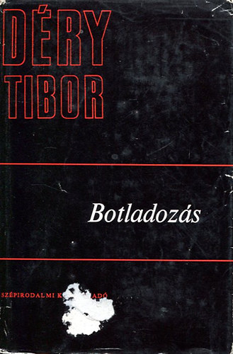 Dry Tibor - Botladozs I.