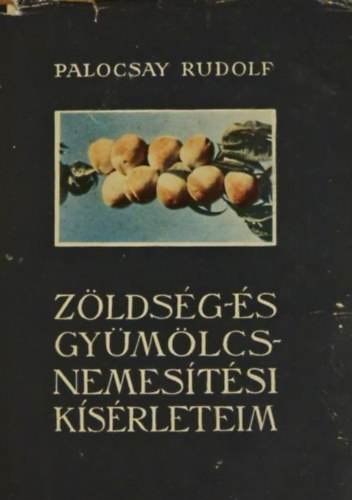 Z�lds�g- �s gy�m�lcsnemes�t�si k�s�rleteim