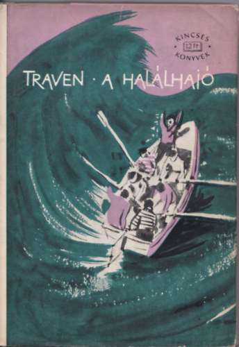 A hal�lhaj� (Traven)