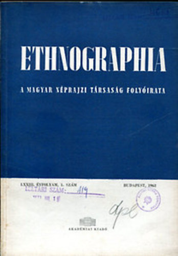 Ethnographia - a Magyar Nprajzi Trsasg folyirata 1962 (78. vfolyam, 1. szm)