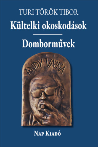 K�ltelki okoskod�sok - Domborm�vek