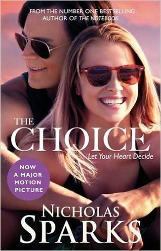 Nicholas Sparks - The Choice