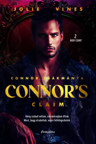 Connor's Claim - Connor zs�km�nya
