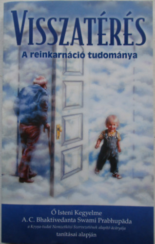 Visszatrs-A reinkarnci tudomnya