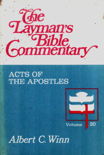 The Layman's Bible Commentary - Act of the apostles