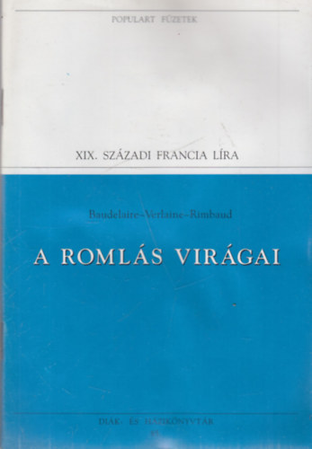 A romls virgai (Populart fzetek)