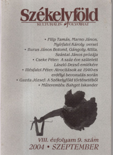 Ferenczes Istvn  (szerk.) - Szkelyfld- Kulturlis folyirat - VIII. vfolyam 9. szm 2004 szeptember