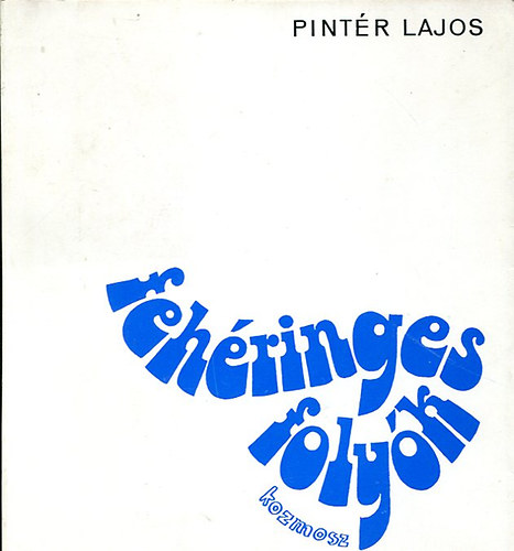 Dr. Pint�r Lajos - Feh�ringes foly�k