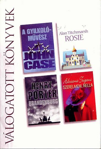A gyilkolóművész - Rosie - Szerelmem, Nella - Brandenburg