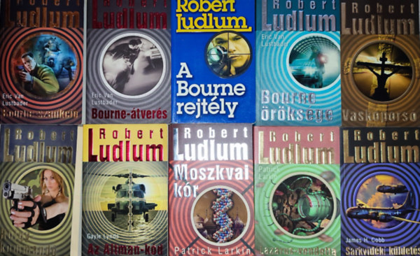 10db Robert Ludlum regny - Bourne-szankci; Bourne-tvers; A Bourne rejtly; Bourne rksge; Vaskopors; Az Altman-kd; Hlgykommand; Moszkvai kr; Lazarus-vendetta; Sarkvidki kldets