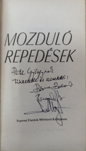 Bugyi Sndor, Schneider Lipt Bsze Balzs - Mozdul repedsek - Versek