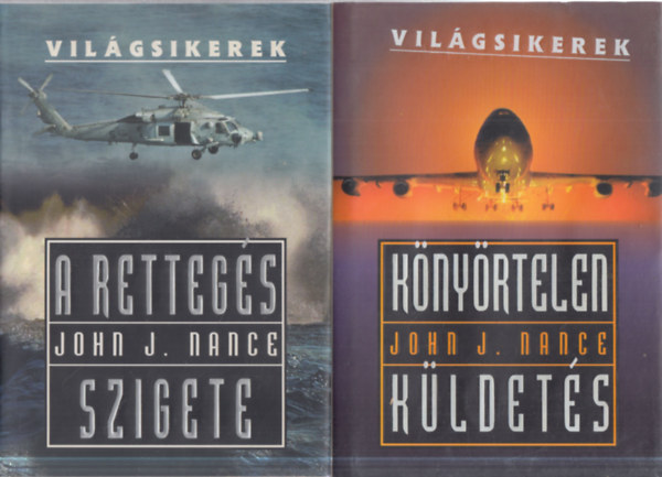 2 db. Vil�gsikerek (A retteg�s szigete + K�ny�rtelen k�ldet�s)