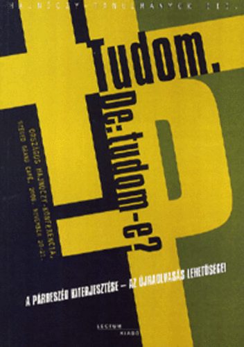 Tudom, de: tudom-e?