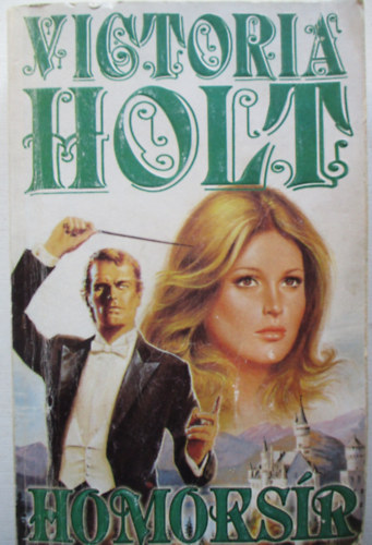 Victoria Holt - Homoksr