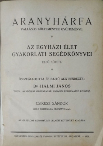 Aranyhrfa - Vallsos kltemnyek gyjtemnye