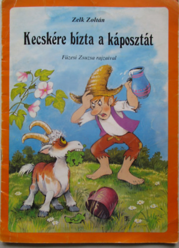 Kecsk�re b�zta a k�poszt�t