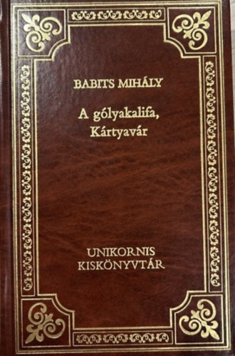 A glyakalifa-Krtyavr (A magyar prza klasszikusai 12.)