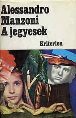 Alessandro Manzoni, Fordította: Révay József - A jegyesek - I promessi sposi