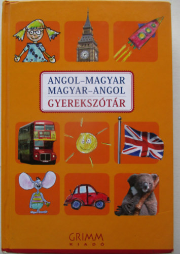 Angol-magyar, Magyar-angol gyereksz�t�r