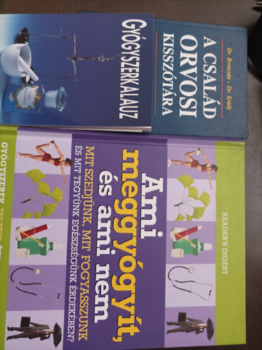 3db gygyszati knyv: Readers Digest Ami meggygyt, s ami nem; Gygyszerkalauz; Dr. Brencsn-Dr. Krdy: A csald orvosi kissztra