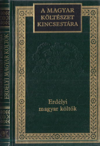 Erd�lyi magyar k�lt�k 1918-1944 v�logat�s (A magyar k�lt�szet kincsest�ra 81.k�tet)