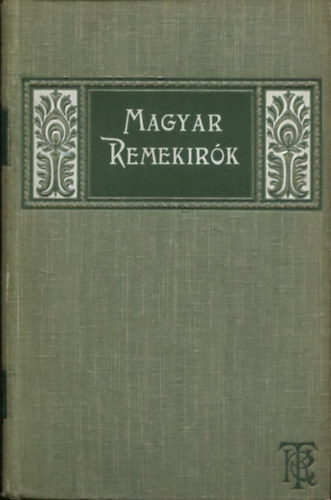 Garay Jnos munki (Magyar Remekrk 29.)