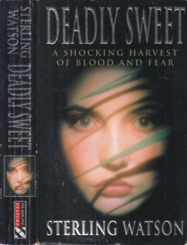 Deadly Sweet