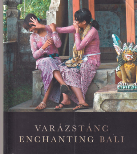 Var�zst�nc - Enchanting Bali