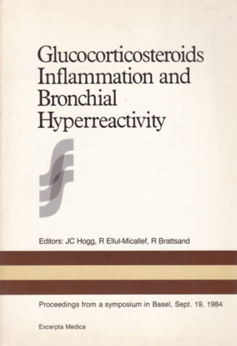 Glucocorticosteroids Inflammation and Bronchial Hyperreactivity