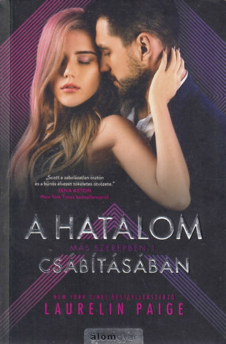 A hatalom cs�b�t�s�ban