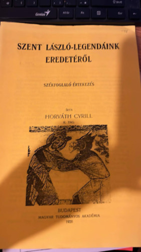 Szent Lszl-legendink eredetrl (szkfoglal rtekezs)