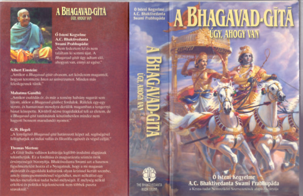 A Bhagavad-Gt - gy, ahogy van (Msodik, javtott s bvtett kiads)