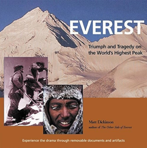 Everest: Triumph and Tragedy on the World's Highest Peak