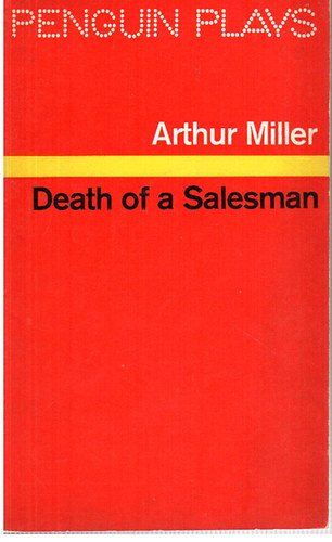 Arthur Miller - Death of a salesman