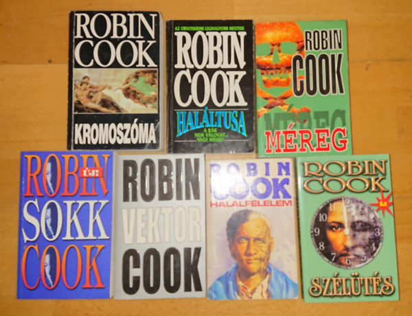 Robin Cook 7 regnye: Vektor, Sokk, Hallflelem, Halllista, Szlts, Mreg, Kromoszma