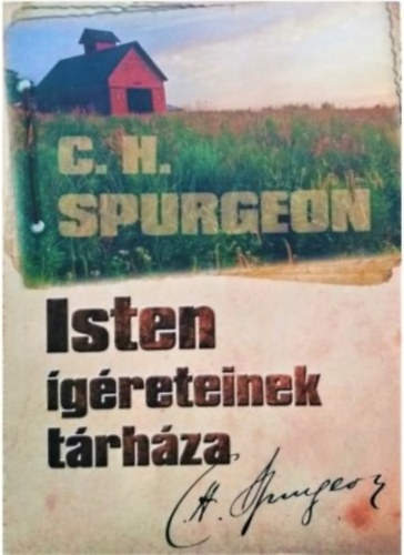 C. H. Spurgeon - Isten greteinek trhza