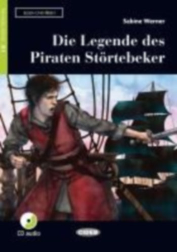 Sabine Werner - Die Legende des Piraten St�rtebeker. Buch und Audio-CD