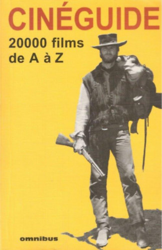 Cin�guide - 20000 films de A a Z