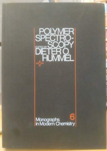 Polymer Spectroscopy (Monographs in Modern Chemistry 6)