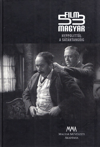 53 magyar film (Hyppolittl a Stntangig)