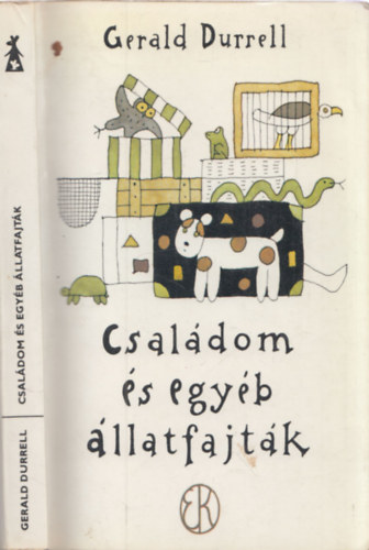 Csaldom s egyb llatfajtk (Rber Lszl illusztrciival)