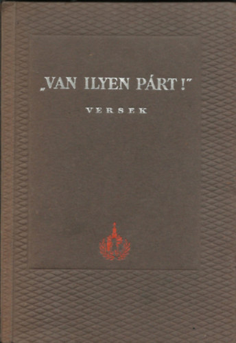 Van ilyen p�rt - Szovjet k�lt�k versei 1951