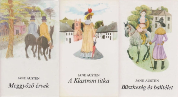 3 db Jane Austen reg�ny: B�szkes�g �s bal�t�let + Meggy�z� �rvek + A Klastrom titka