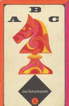 J.-Beilin, M. Awerbach - ABC des schachspiels